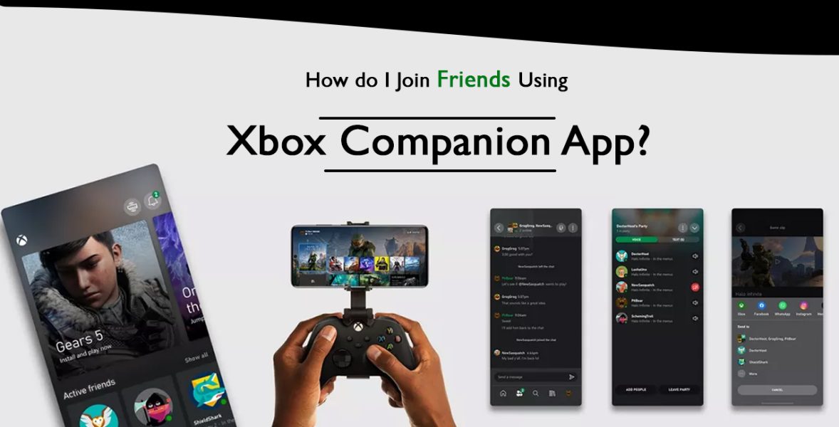 Join friends with xbox companion app