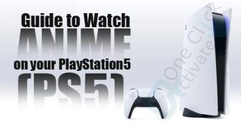 Watch Anime on PS5 (PlayStation 5) with Excellent platforms!