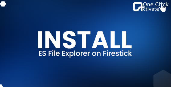 Install ES File Explorer on Firestick